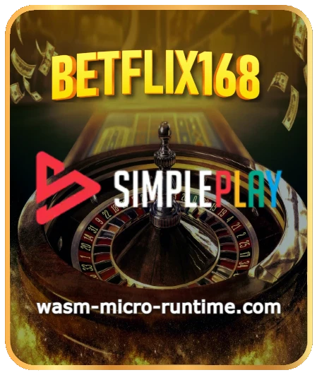 betflik168 สล็อต ไม่ต้องโหลด